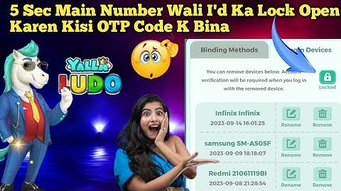 How To Open Yalla Ludo Device Lock | Lock Kese Open Karen Bina Kisi OTP Code K