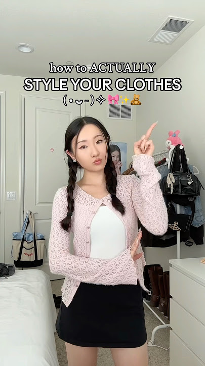 HOW TO ACTUALLY STYLE YOUR CLOTHES bc it’s not the clothes it’s you #styletips #ootd #outfitinspo