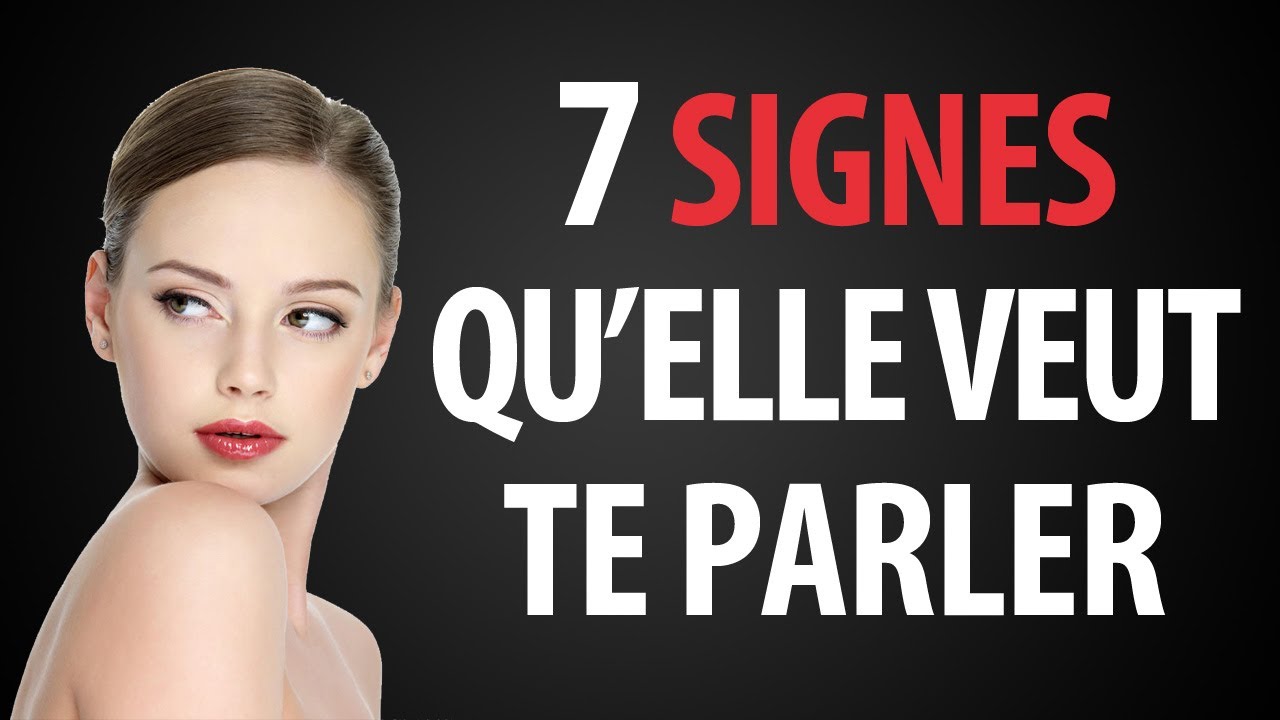 7 Signes Qu'une Fille Veut Que Tu Lui Parles