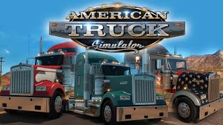 Amedican Truck Simulator | Klovis - Port Andyeles | Gameplay (PC) | NO COMMENTARY