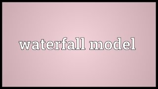 Famous Waterfall model Meaning Profile