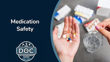 Medication Safety: Avoid Common Mistakes and Stay Safe | Ask the Doc: No Appointment Needed