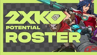 Who Should Be In 2XKO?