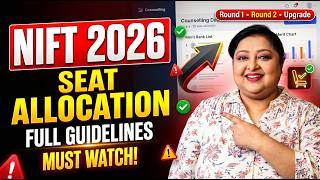 NIFT 2026 Counselling: Seat Allocation Process Explained Step-by-Step | Seat Allocation Kaise Hogi?