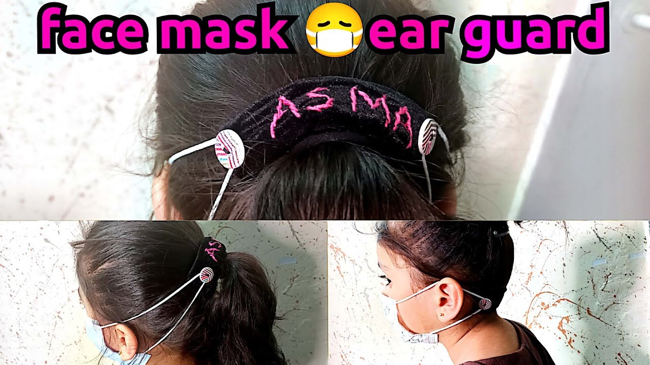 diy ear guard/how wear mask/face mask ear saver/ear saver tutorial/safe yourself from corona by mask