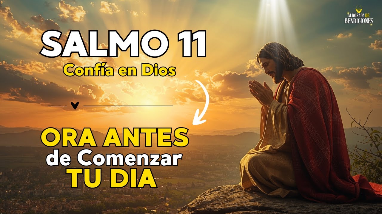 Oración de la Mañana | Samo 46 Confía en Dios y Él hará todo - YouTube