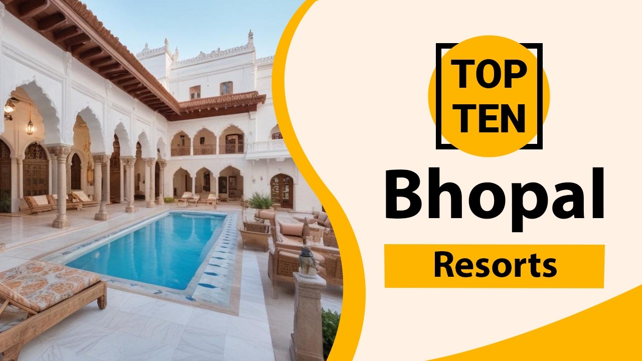 Top 10 Best Resorts in Bhopal | Bhopal Best Resorts | Bhopal Resorts ...