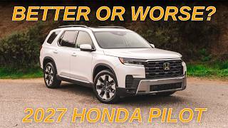 2027 Honda Pilot Pros Cons What s Actually Changed