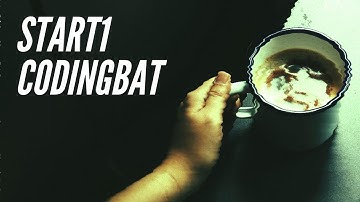 CodingBat Array-1: start1