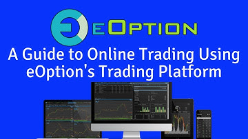 A Guide to Online Trading Using eOption