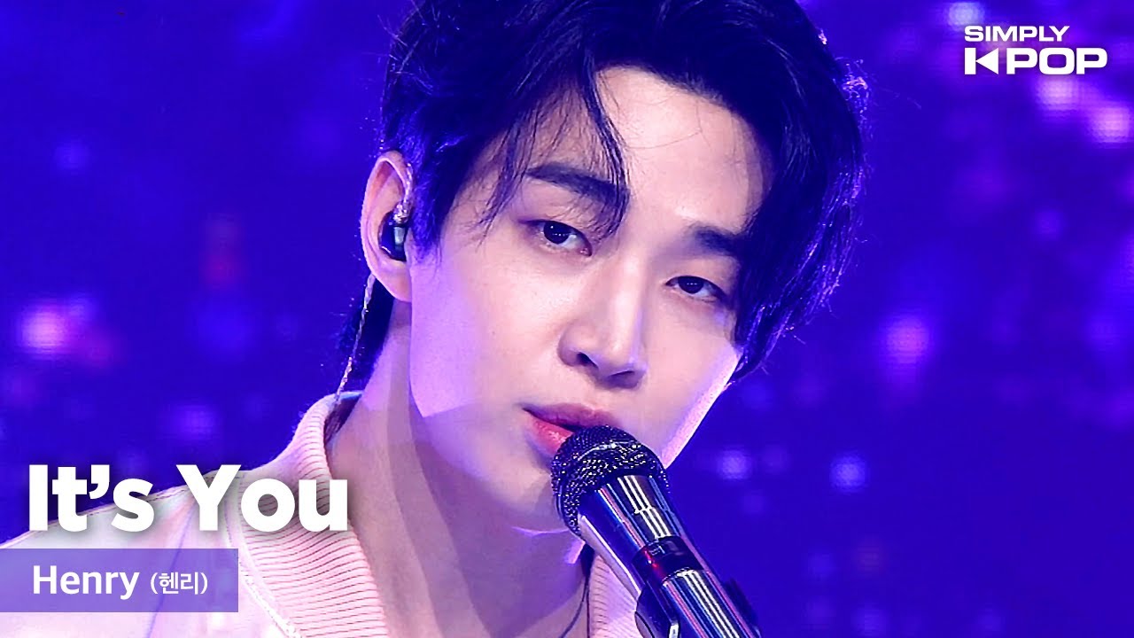 Simply K Pop Henry 헨리 It S You Ep 445 Chords Chordify