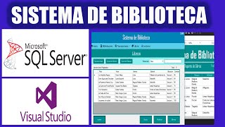 Sistema de Biblioteca en Visual Basic y SQL Server + Configuración y Conexión a Base de Datos
