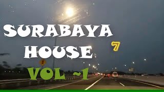 GASPOL🔥 || SURABAYA HOUSE VOL -1 || KOWLOON HOUSE MIX || HOUSE MUSIC JADUL