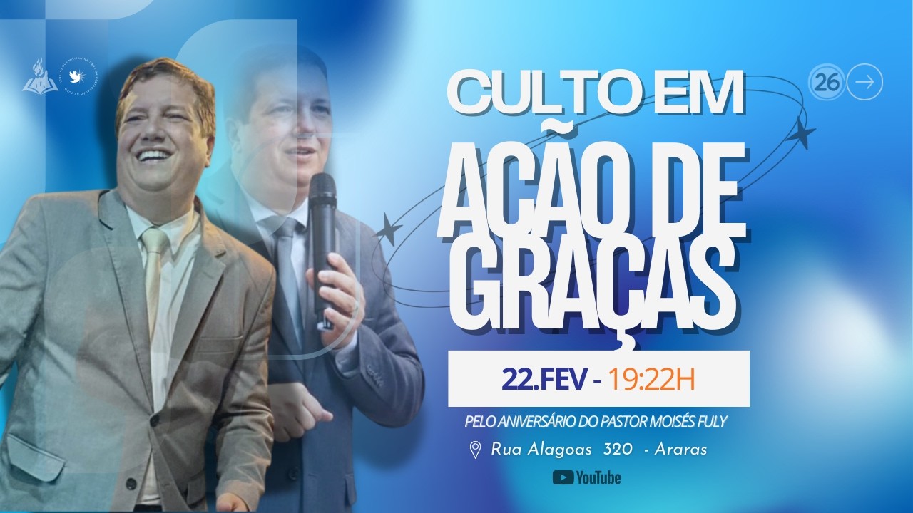 🔴CULTO EM AÇÃO DE GRAÇAS I PR MOISÉS FULY  (AO VIVO)