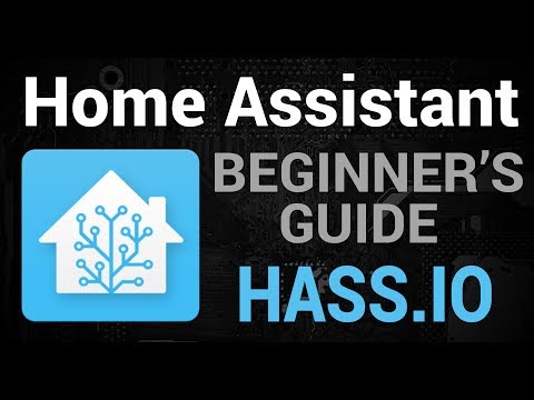 The Beginner's Guide to Home Assistant - HassIO