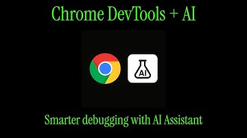 Chrome DevTools + AI