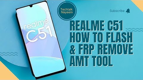 Realme c51 How To Flash & frp remove amt tool / TechTalk Nayeem#mobilereparingclasses#flash #realme