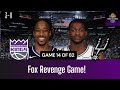 Recap: Kings vs Spurs - Fox & Barnes Revenge!