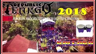 New Pallapa Full Live Republik Tenkgo 2018 - SPESIAL VARIASI BARU KENDANG CAK MET