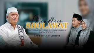 MEDLEY SHOLAWAT - ANNI LASTBANA DAN CHOLIQ FAT