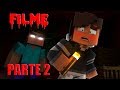 Minecraft: HORA DO MEDO 3 - FILME parte 2 ‹ Koow ›