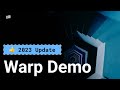 Warp official demo  everything you need to know updated for 2023