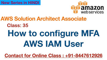 How to configure  MFA for AWS IAM User | AWS MFA  | AWS-Certification
