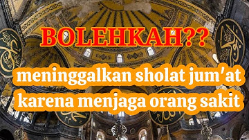 bolehkah meninggalkan sholat jum