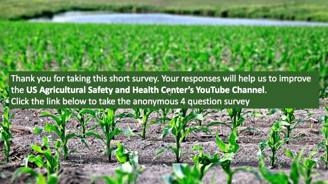 U S Agricultural Safety And Health Centers YouTube Survey YouTube u-s-agricultural-safety-and-health-centers-youtube-survey-youtube