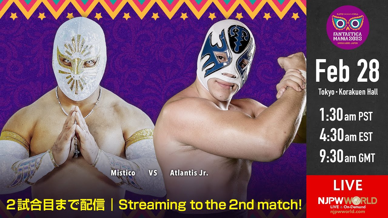 2/28(火)『CMLL FANTASTICA MANIA 2023』後楽園ホール大会【2試合のみ