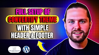 Complete Convertify Theme Setup with Minimalist Header &amp; Footer | Fast &amp; Flawless by Wpleadcollect⚡