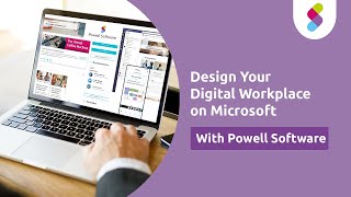 Design your Digital Workplace on Microsoft with Powell Software screenshot 3