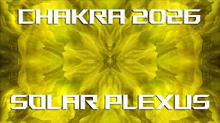 3 SOLAR PLEXUS CHAKRA v.2026 432Hz 6-minute Tuning, Balancing, Activation, Synchronizing