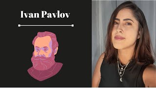 Principais Teóricos do Behaviorismo - Ivan Pavlov