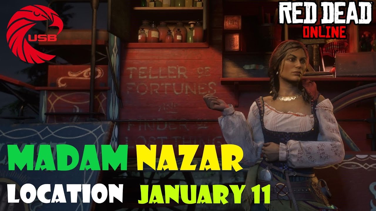 Red Dead Online Madam Nazar Location January 11 Where is Madam Nazar