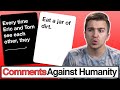 Green Screen MADNESS | Comments Against Humanity