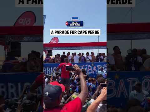 Cape Verde was welcomed home with a parade in the nation's capital 🇨🇻