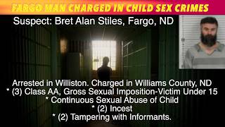 Fargo Man Charged With Major Child Sex Crimes In Williston