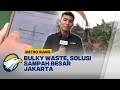 Pemprov Jakarta Luncurkan Bulky Waste Untuk Atasi Sampah Besar 2026   - [Metro Siang]