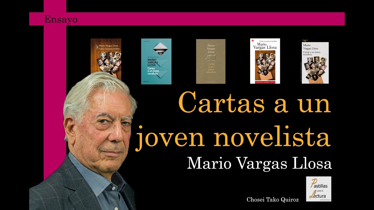 Cartas a un joven novelista - Mario Vargas Llosa / Pastillas para la