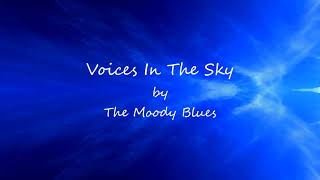 Voices In The Sky by The Moody Blues (Remastered)