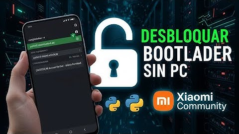 Cómo conseguir permiso de xiaomi community para desbloquear el bootloader sin usar PC Usando Termux