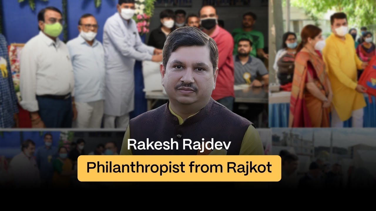 Pritesh Rajdev Rajkot Rakesh Rajdev philanthropist from Rajkot - YouTube
