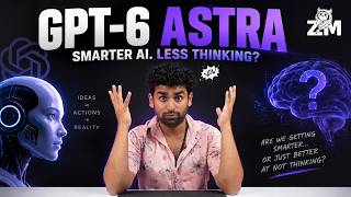 GPT-6 Astra Is Incredible… And That Might Be the Problem !