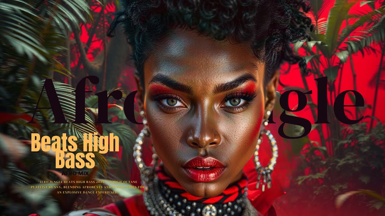 Afro Jungle Beats High Bass 2025 SNX