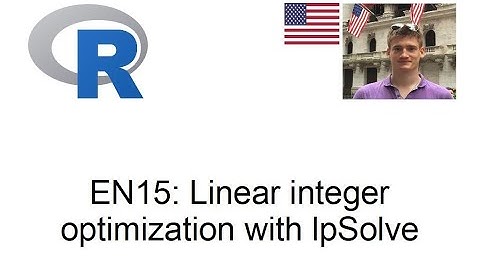 Linear integer optimization with lpSolve in R