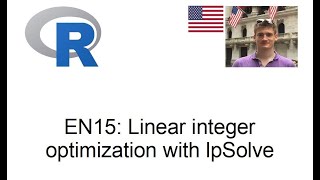 Linear integer optimization with lpSolve in R