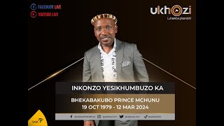 INKONZO YESIKHUMBUZO - BHEKABAKUBO PRINCE MCHUNU