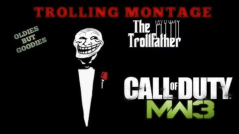 Modern Warfare 3 **Trolling Montage** MW3 in 2022