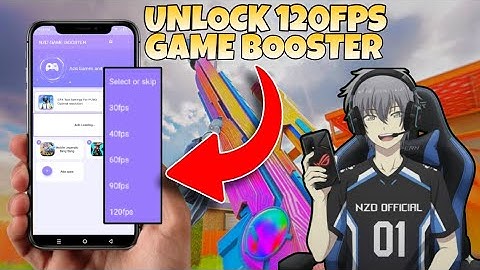🚀 Unlock 120fps Using NZD game booster | no root